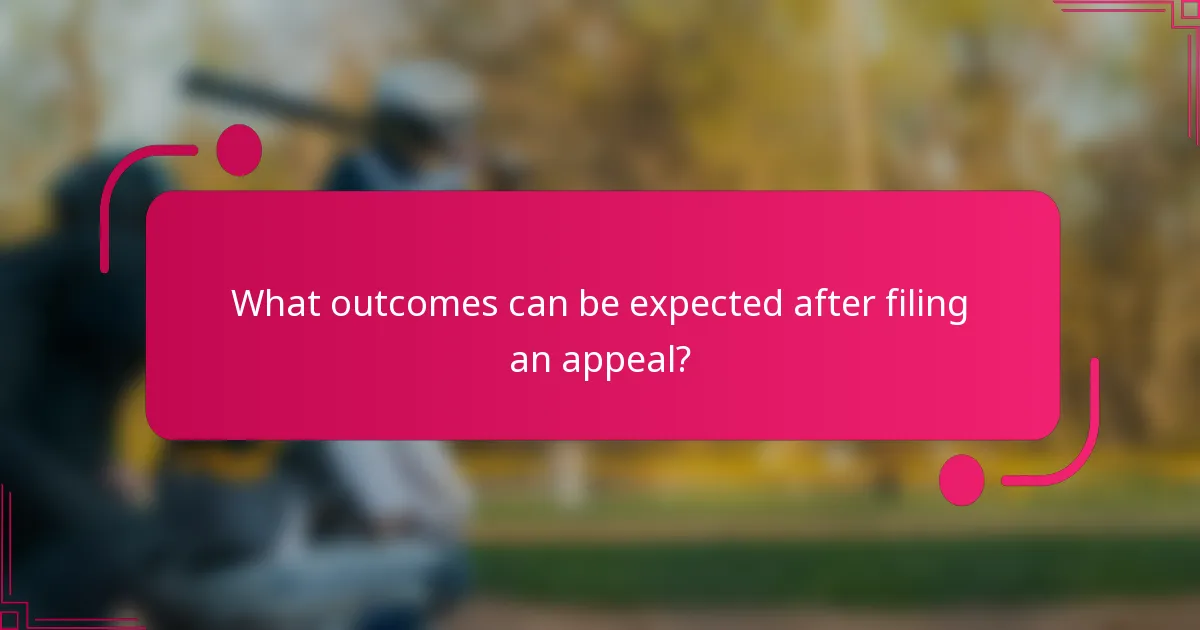 What outcomes can be expected after filing an appeal?